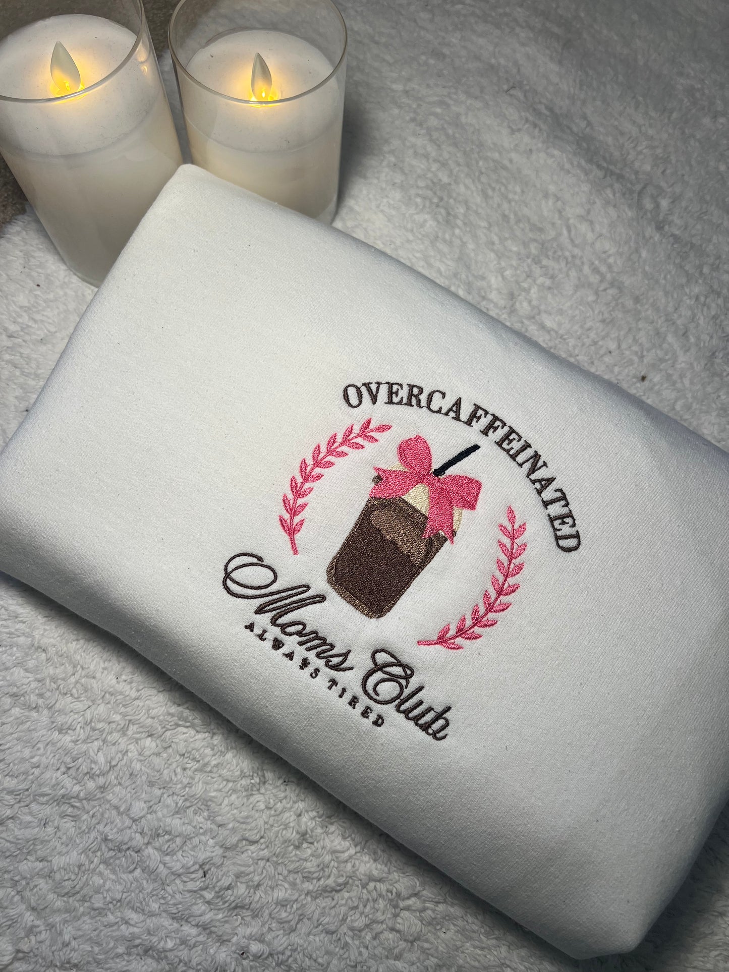 Over Caffeinated Moms Club Embroidered Crewneck Sweatshirt